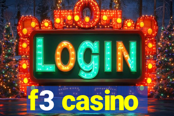 f3 casino